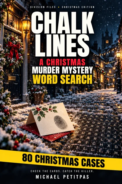 Chalk Lines: A Christmas Murder Mystery Word Search cover — a snowy cobbled street at night with wreaths and fairy lights, a holly Christmas card bearing a fingerprint on a word-search grid of cobblestones, and yellow tape reading 80 Christmas Cases