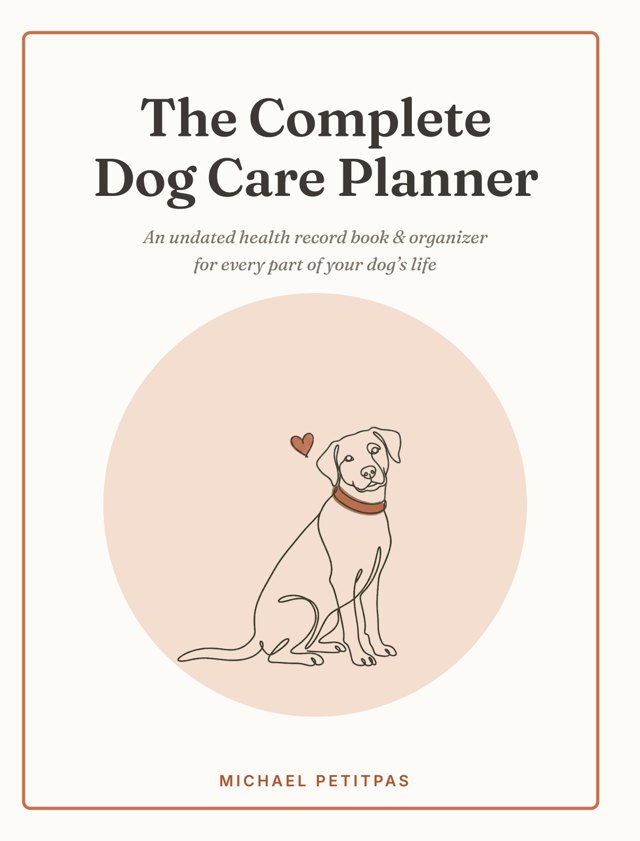 The Complete Dog Care Planner cover
